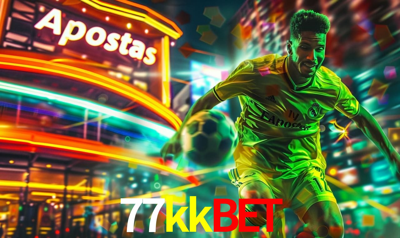 Apostas Esportivas na 77kkbet: Um Guia Completo